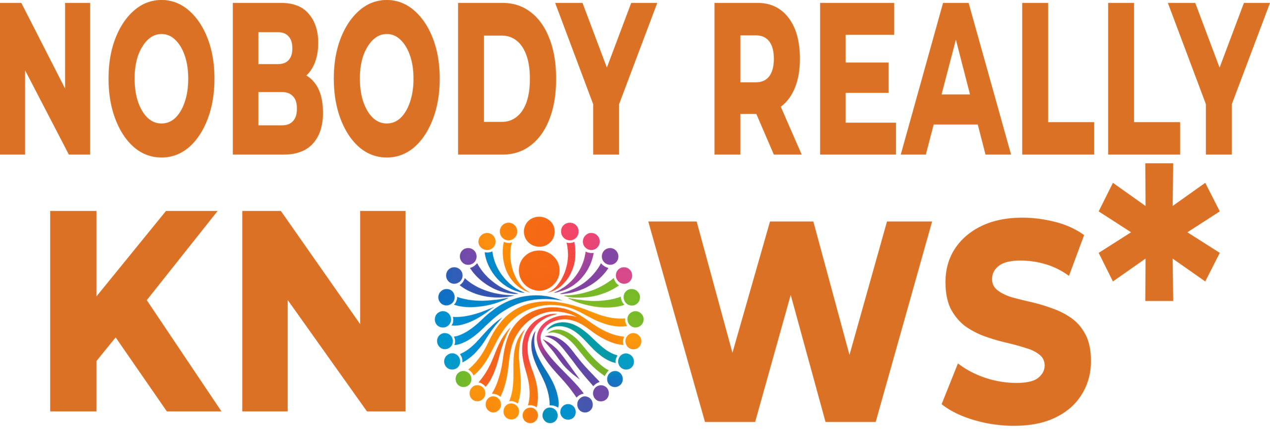 Nobody Really Knows*